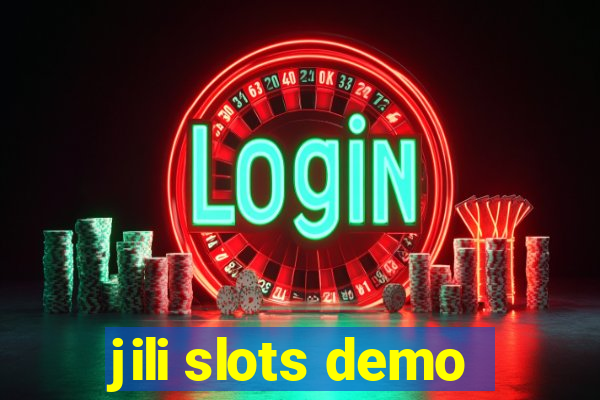 jili slots demo